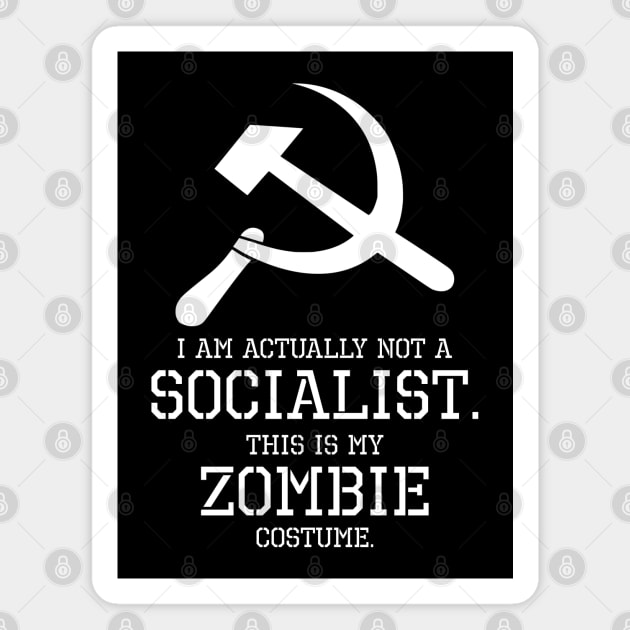 Political Anti-Socialist Zombie Conservative Capitalist Gift Magnet by Styr Designs